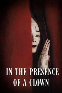 دانلود فیلم In the Presence of a Clown 1997397850-284055327