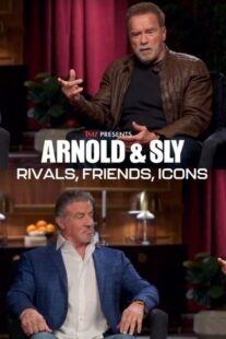 دانلود مستند Arnold & Sly: Rivals, Friends, Icons 2024399190-1295847701