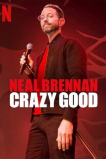 دانلود فیلم Neal Brennan: Crazy Good 2024398439-2950595