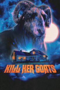 دانلود فیلم Kill Her Goats 2023399235-1669060914