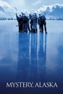 دانلود فیلم Mystery, Alaska 1999402859-3888071