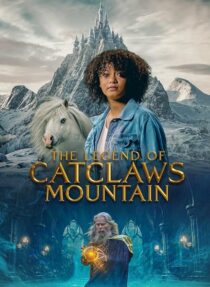 دانلود فیلم The Legend of Catclaws Mountain 2024402433-959395571