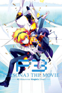 دانلود انیمه Persona 3 the Movie: #2 Midsummer Knight’s Dream 2014400993-1141217361