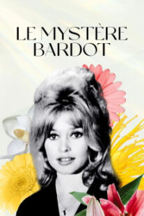 دانلود فیلم Le mystère Bardot 2012401514-291068175