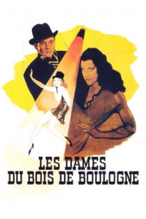 دانلود فیلم Les dames du bois de Boulogne 1945402096-874758103