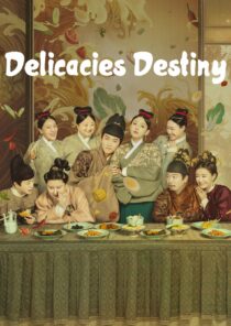 دانلود سریال Delicacies Destiny405760-976995887