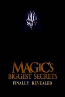 دانلود سریال Magic’s Biggest Secrets Finally Revealed406597-178465599