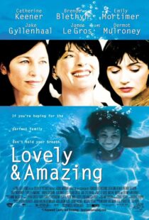 دانلود فیلم Lovely & Amazing 2001408399-1553343471