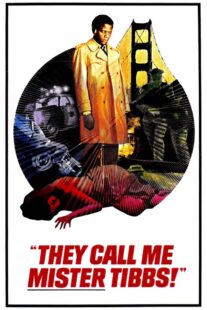 دانلود فیلم They Call Me Mister Tibbs! 1970406259-1468318083