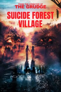 دانلود فیلم Suicide Forest Village 2021406102-1000442661