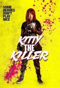 دانلود فیلم Kitty the Killer 2023412151-1333029678