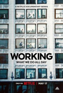 دانلود سریال Working: What We Do All Day410341-376148989