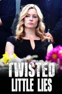 دانلود فیلم Twisted Little Lies 2021409838-207626109