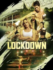 دانلود فیلم The Lockdown 2024408895-374952937