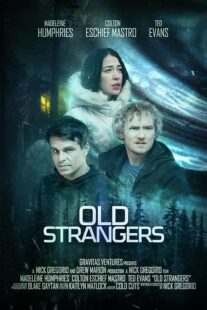 دانلود فیلم Old Strangers 2022410554-1650237785