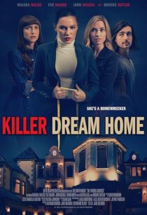 دانلود فیلم Killer Dream Home 2020410668-1683201599