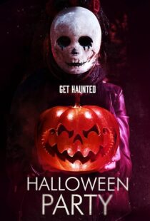 دانلود فیلم Halloween Party 2019408938-1048625851