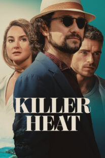 دانلود فیلم Killer Heat 2024410773-1337981468