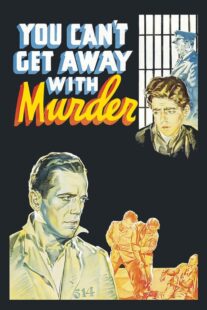 دانلود فیلم You Can’t Get Away with Murder 1939411166-1110538174