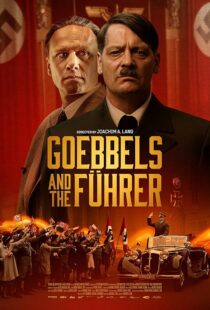 دانلود فیلم Goebbels and the Führer 2024411515-714981947