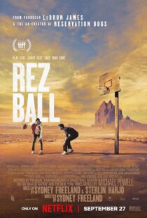 دانلود فیلم Rez Ball 2024412685-1359257279