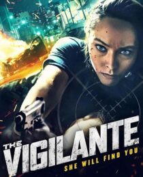 دانلود فیلم The Vigilante 2023412737-558344318