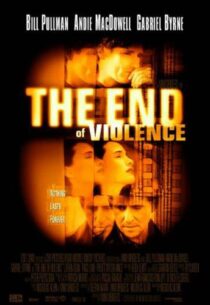 دانلود فیلم The End of Violence 1997413073-1162126574