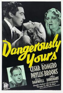 دانلود فیلم Dangerously Yours 1937411738-1791540548