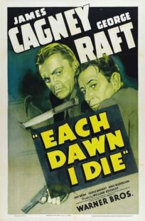 دانلود فیلم Each Dawn I Die 1939411853-1619061036