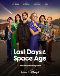 دانلود سریال Last Days of the Space Age411562-1181958660