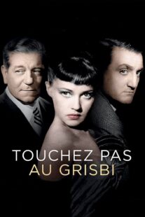 دانلود فیلم Touchez pas au grisbi (Grisbi) 1954413023-1351571387