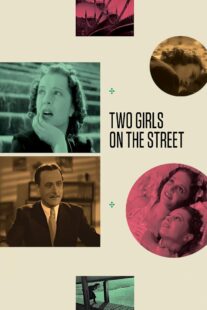 دانلود فیلم Two Girls on the Street 1939414448-346005328